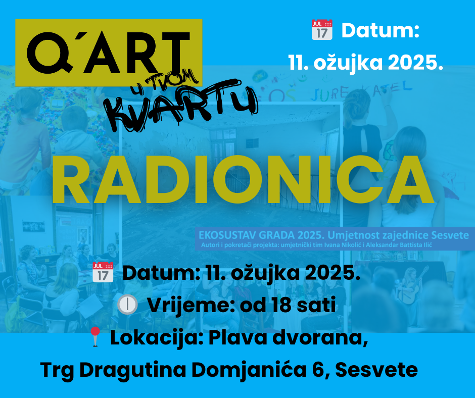 Q’art u tvom Kvartu