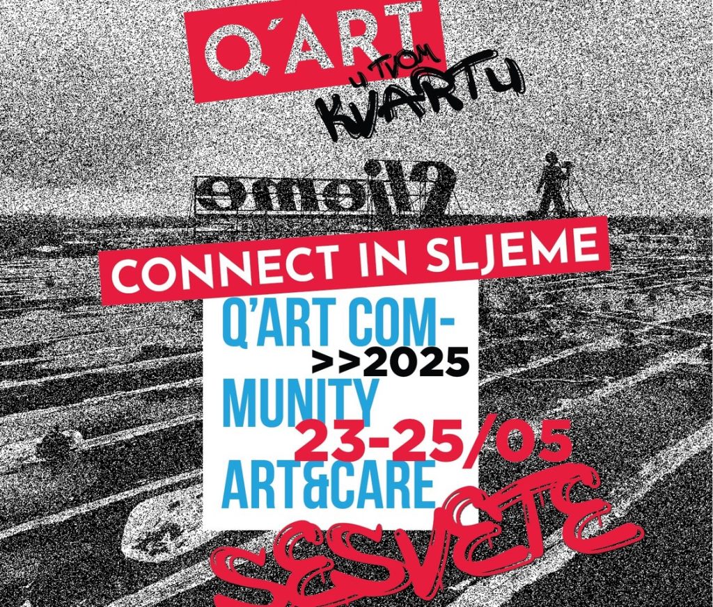 Q’art u tvom Kvartu 23. – 25. svibnja 2025. u kompleksu Sljeme